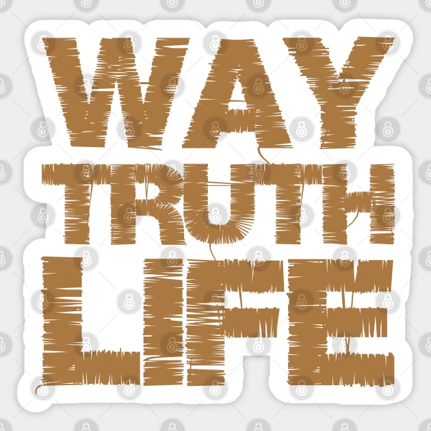 Way Truth Life Sticker by Church Store